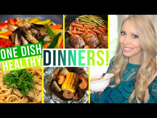 4 Healthy ONE DISH Dinner Ideas!