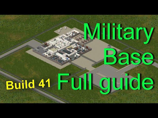 Project Zomboid Military Base full guide 2021