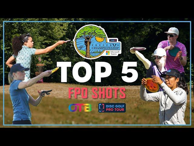 The Top 5 FPO Shots from the Preserve Championship, presented by OTB (2024)