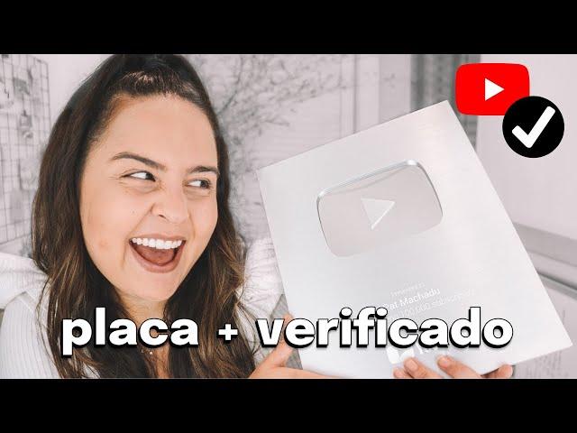 COMO GANHAR A PLACA PRATA DO YOUTUBE & COMO TER O CANAL VERIFICADO