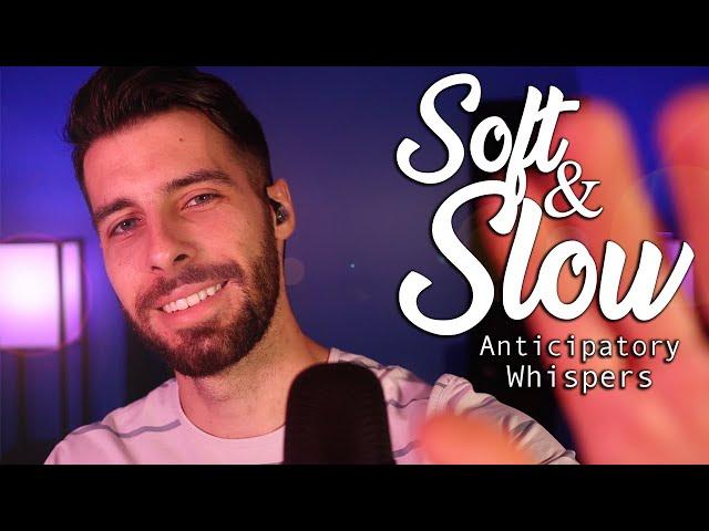 Soft & Slow Anticipatory Whispers (New Mic Test) - Relaxing Male ASMR