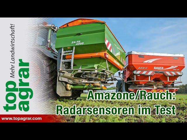 Amazone/Rauch: Radarsensoren beim Düngerstreuer im top agrar-Test