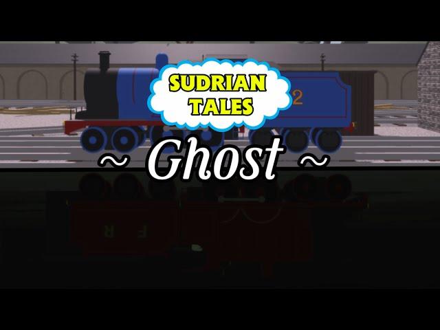 Sudrain Tales | ~Ghost ~