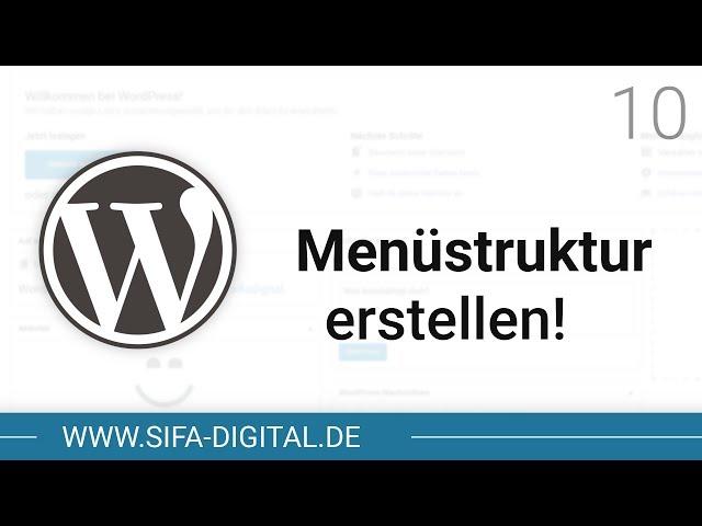 WordPress Grundkurs: Menüstruktur erstellen #10 (4K) | SIFA Digital