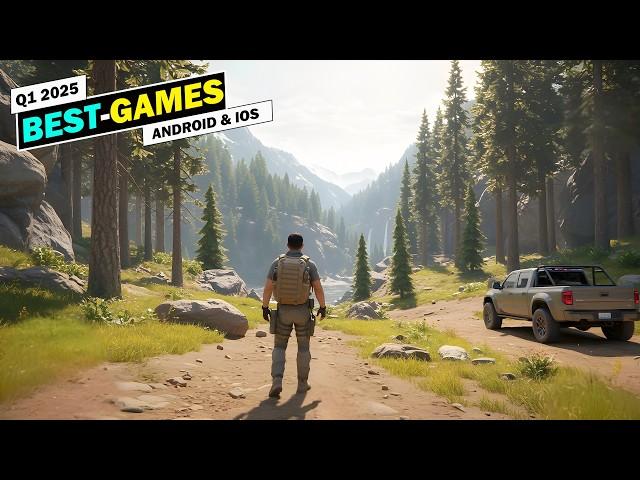 TOP 10 BEST MOBILE GAMES OF Q1 2025 | BEST MOBILE GAMES SO FAR