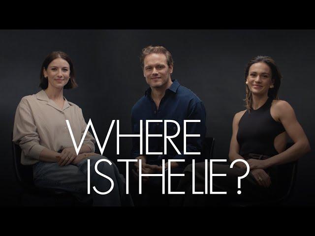 Sam Heughan, Caitríona Balfe & Sophie Skelton Take Turns in the Hot Seat | Where Is The Lie? | ELLE