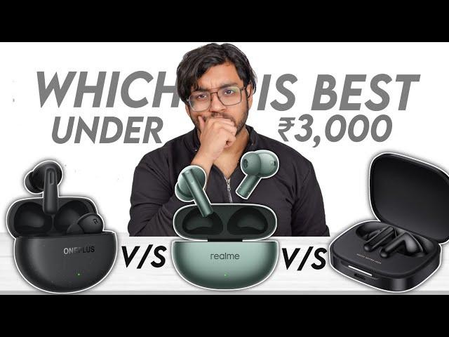 The Best TWS Under ₹3,000! Side By Side Comparison