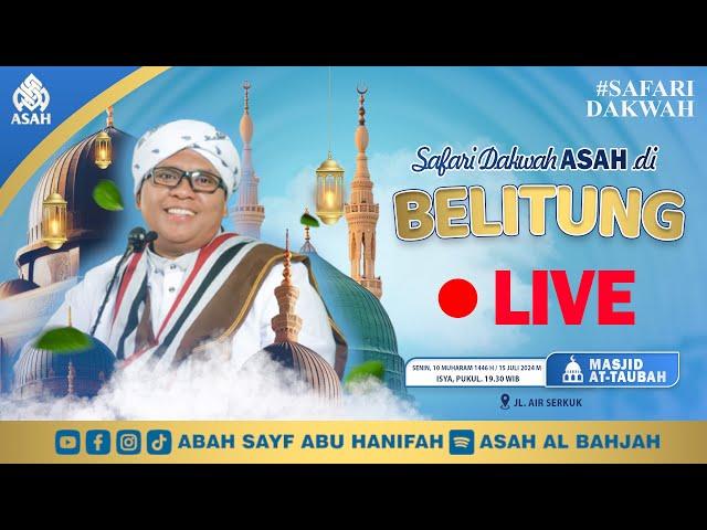 Safari Dakwah ASAH di Belitung | Amalan - Amalan Sunnah Di Bulan Muharram