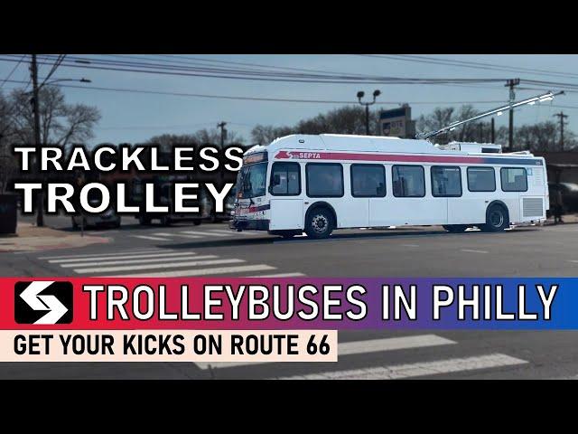 Trackless Trollies in Philly