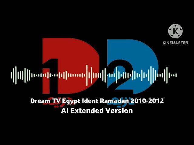 Dream TV Egypt Ident Ramadan 2010-2012 AI Extended Version