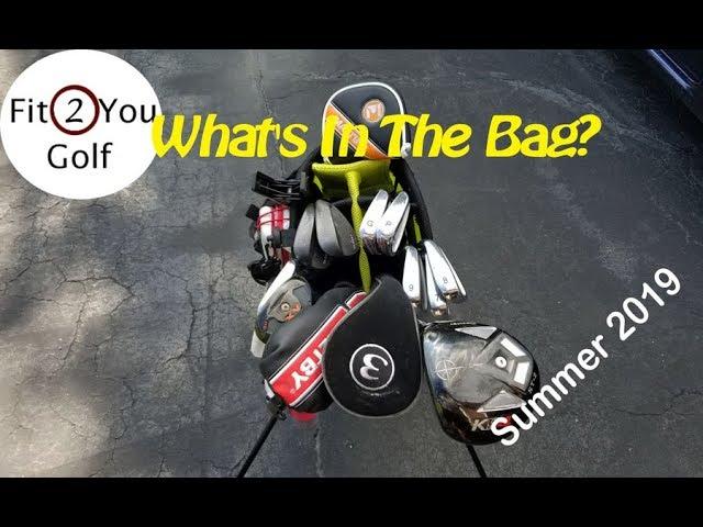 What's In The Bag? Fit2YouGolf Summer 2019