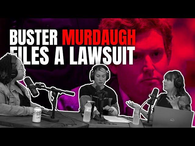 Buster Murdaugh Files a Lawsuit