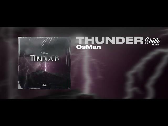 OsMan - Thunder