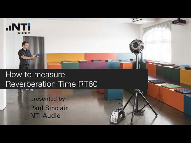 How to measure Reverberation Time RT60