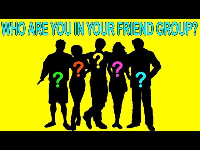 Who Are You In Your Friend Group? Personality Test | Mister Test