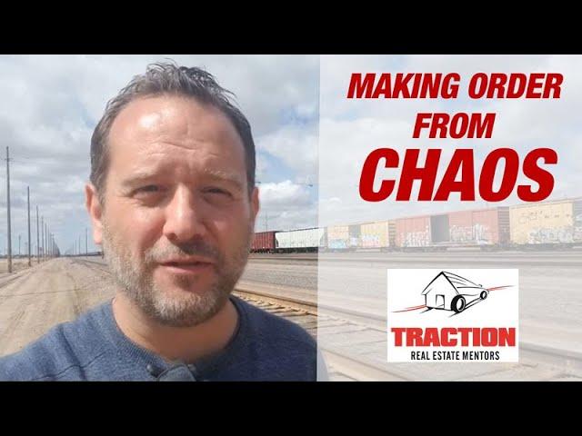 Making order from chaos in your real estate investing business | Wholesaling Real Estate Investing