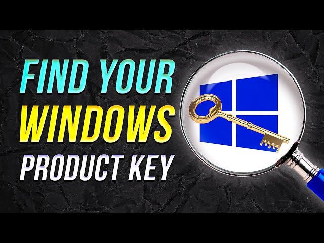 How to Easily Find Your Windows Product Key 2025