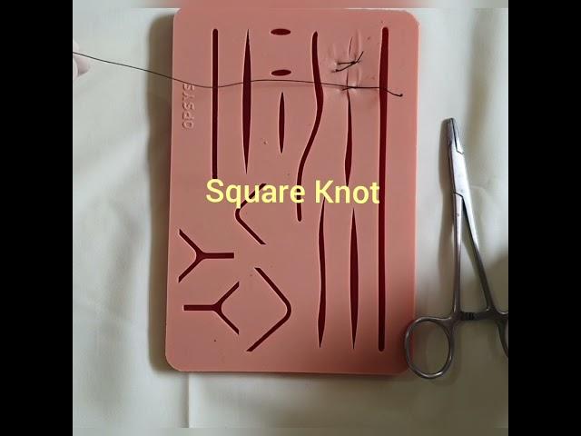 SQUARE KNOT Vs SURGEON'S KNOT