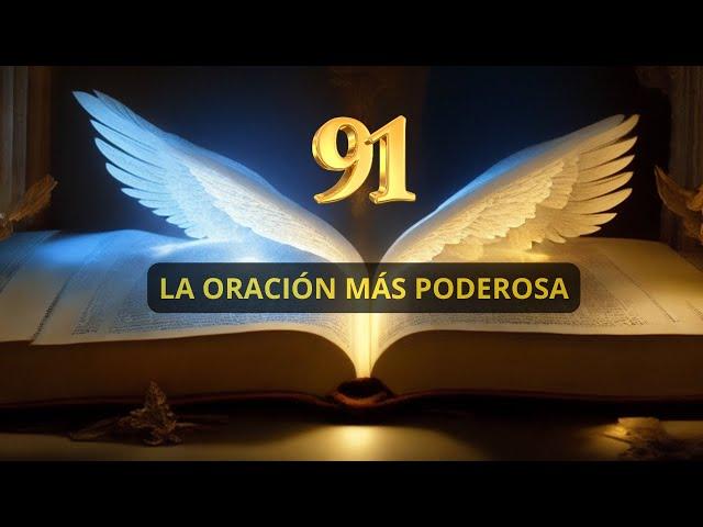 Orácion Salmo 91: La Protección Divina