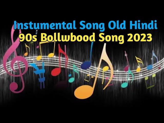 Hindi  Instrumental Song instrumental music Old instrumental Song 2023 old Song  Sujit Dj Music