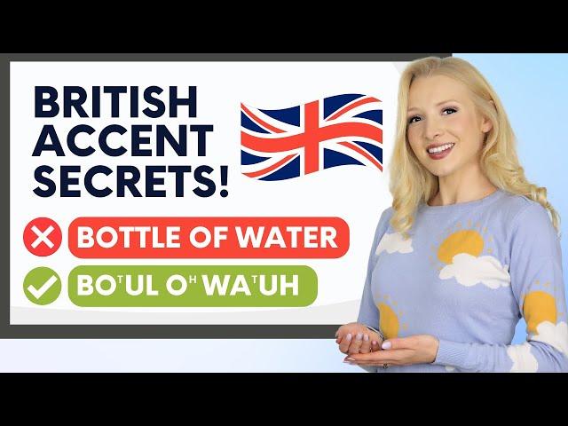 How to Learn a British Accent *Fast* - (Modern RP - ALL Vowels & Consonants!)