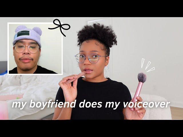 BOYFRIEND DOES MY VOICEOVER - simple everyday makeup tutorial