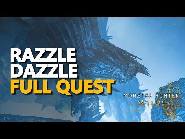 Razzle Dazzle FULL QUEST Monster Hunter Wilds