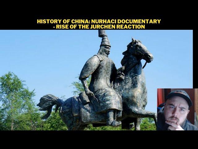 History of China: Nurhaci Documentary - Rise of the Jurchen Reaction