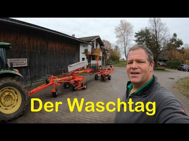 Der Waschtag! Ladewagen, Mähwerke, Schwader, John Deere, Kuhn, Krone, Deutz-Fahr