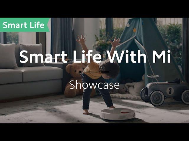 Smart Life With Mi