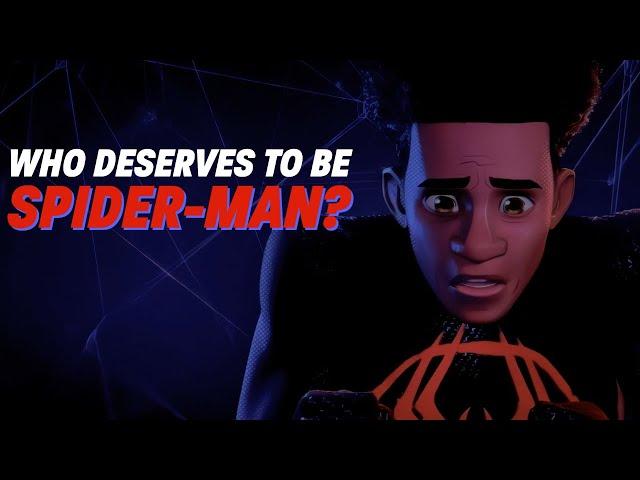 Why I Love Across the Spider-Verse - Who Deserves to Be Spider-Man?