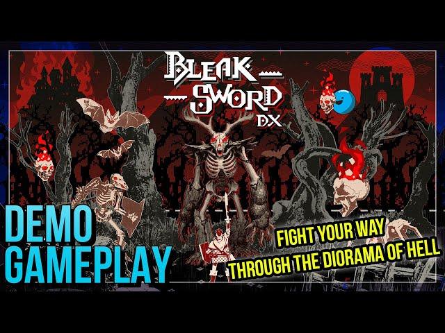 Bleak Sword DX | Steam Demo Gameplay (No Commentary)