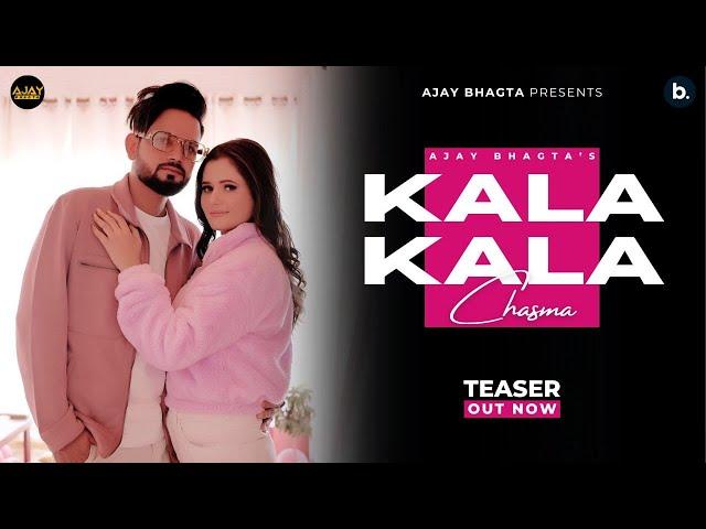 Kala Kala Chasma (Official Teaser) - Ajay Bhagta | Anjali Raghav | Haryanvi Song 2023