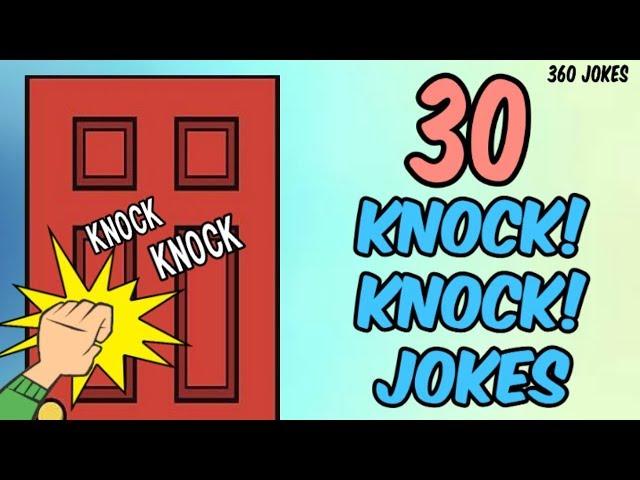 30 KNOCK KNOCK JOKES! [2020]