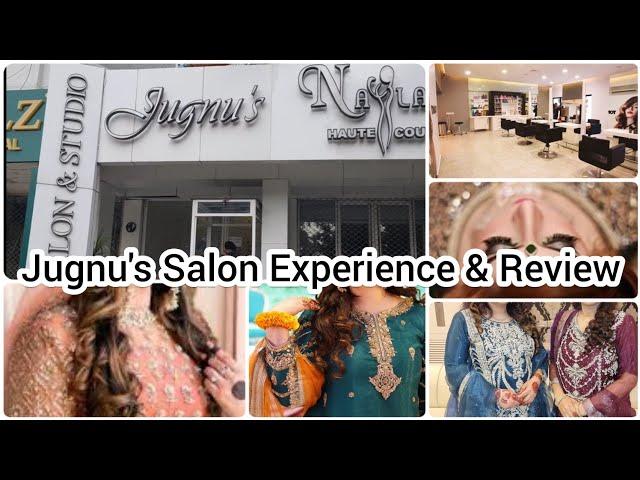 My Experience With Jugnu's Salon F7 |Jugnu's Salon & Studio F7 Islambad Review