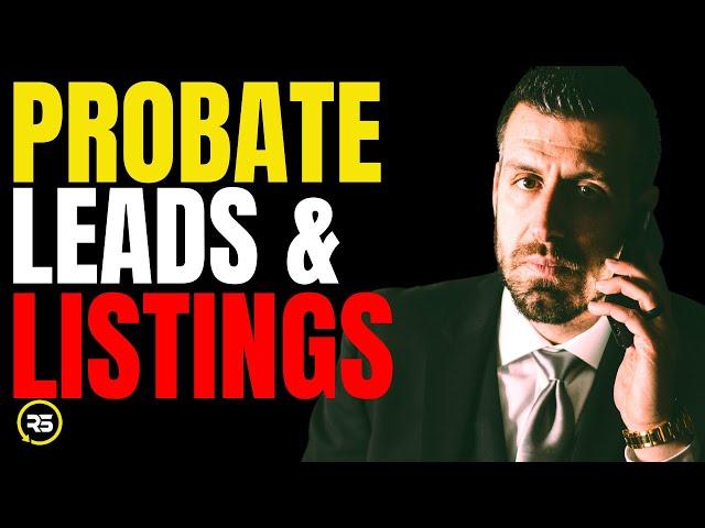 How to Get PROBATE LISTINGS from Probate Attorneys