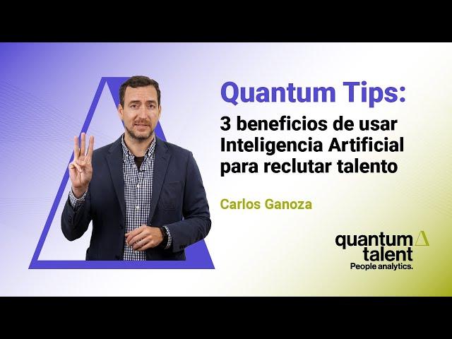 3 Beneficios de usar Inteligencia Artificial para Reclutar Talento