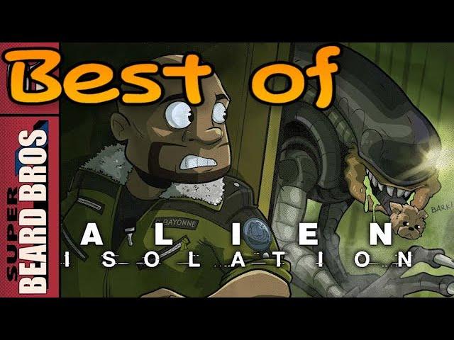 Super Beard Bros - Best of Alien: Isolation