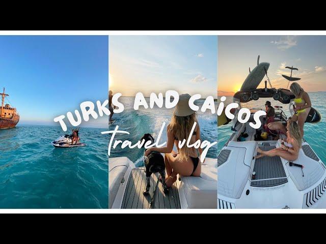 Turks and Caicos 2021 vlog