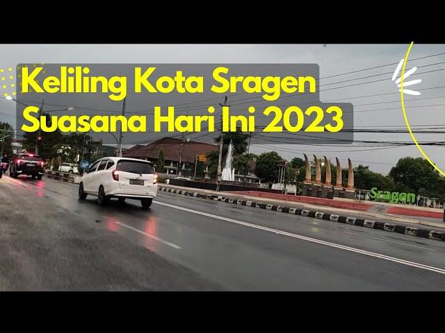 Suasana Kota Sragen Sekarang 2023, Adem & Asri