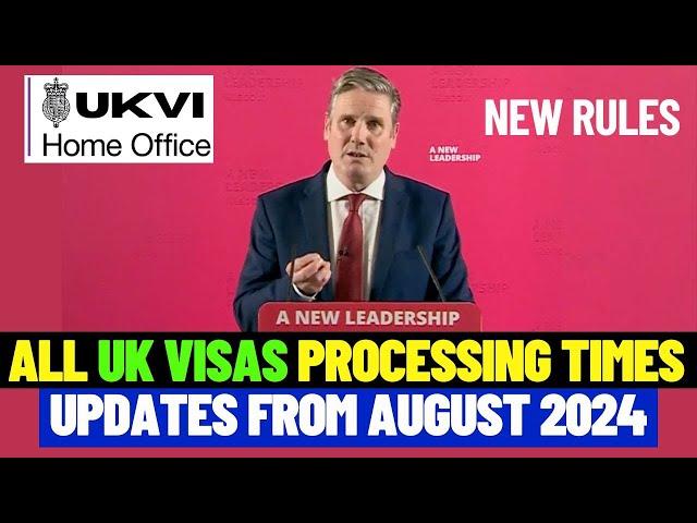 Latest UK Visas Processing Times As At August 2024: UK Visa Waiting Times Updates