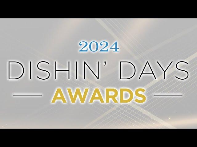 2024 Dishin' Days Awards