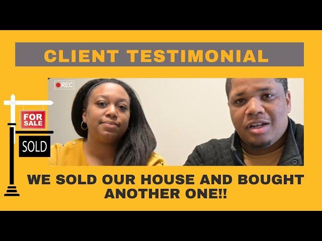 Client Testimonial Video! We were thrilled to help them sell a home and buy another one!