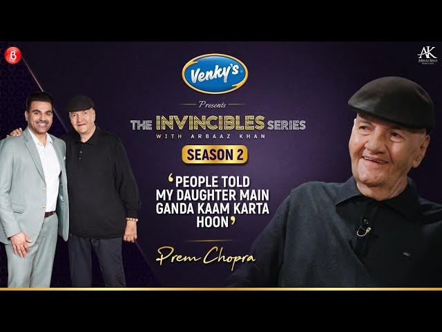 Prem Chopra - The Invincibles Series with Arbaaz Khan S2 | Episode 4 | Presented by Venky's