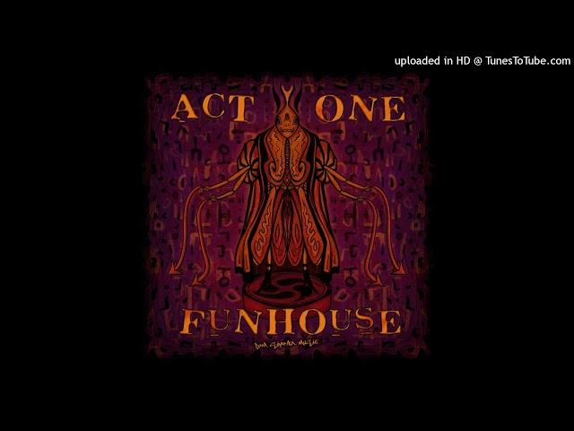 Act One - Sistema