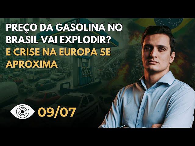  Alta na Gasolina e Gás! + Reviravolta Política na Europa! 