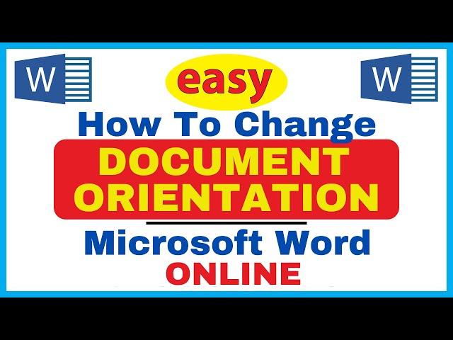 How To Change The Document Orientation In Microsoft Word | Online Version | *2024