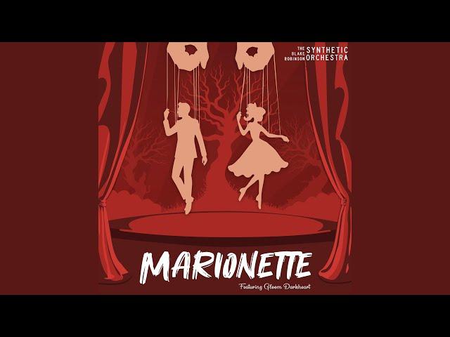 Marionette (feat. Gloom Darkheart)