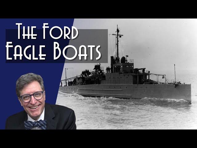 Ford's Navy: The Eagle Patrol Boats