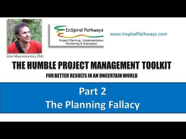 The Humble Project Management Toolkit Part 2: The Planning Fallacy